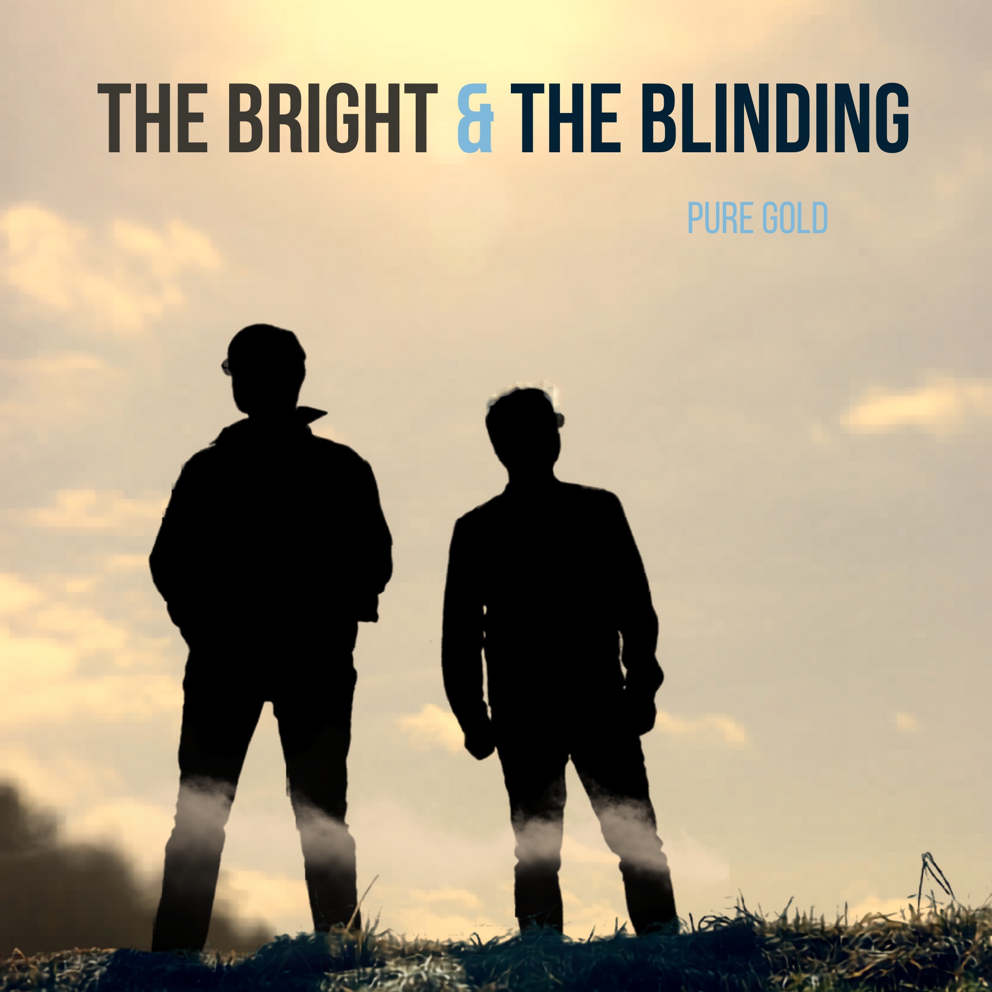Pure Gold — The Bright & The Blinding